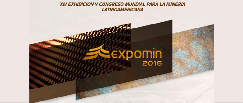 EXPOMIN 2016 //  April - 25 to 27 - 2016 // SANTIAGO – CHILE